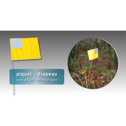 Piquet drapeau signalisation 75cm avec pastille réfléchissante